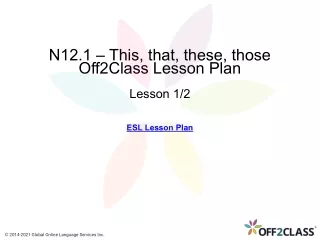 n12 1 this that these those off2class lesson plan