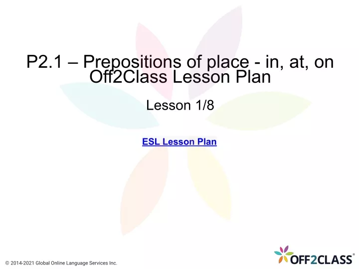 p2 1 prepositions of place in at on off2class