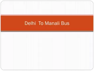 Delhi To manali bus clickonme