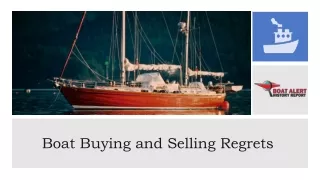 Boat Buying and Selling Regrets