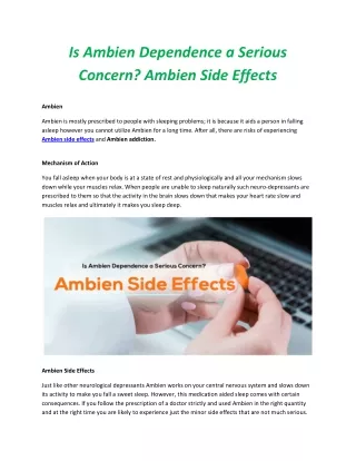 Is Ambien Dependence a Serious Concern? Ambien Side Effects