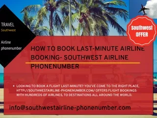 How To Book Last-Minute Airline Booking- Southwest Airline Phonenumber