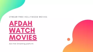 Afdah Watch Movies Online- Stream Blockbuster Hollywood 2021 Movies
