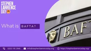 Significant Aspects to Consider about BAFTA
