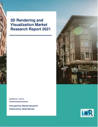 Global 3D Rendering and Visualization Market Applications, Regional Analysis, Key Players and Forecast by 2026 | NVIDIA,