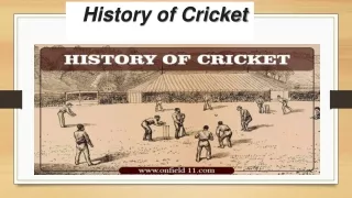 History of Cricket