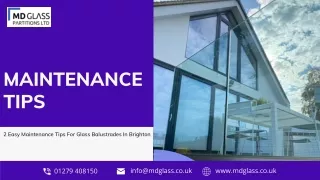 2 Easy Maintenance Tips For Glass Balustrades In Brighton