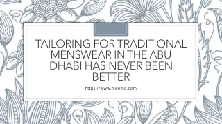 Tailoring for Traditional Menswear in the Abu Dhabi