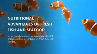 Nutritional Advantages Of Fresh Fish And Seafood