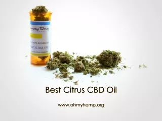 Best Citrus CBD Oil - www.ohmyhemp.org