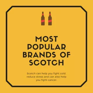 Most Popular Brands of Scotch in India