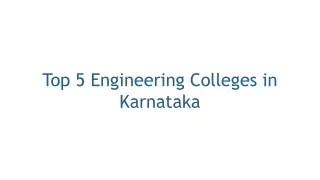 Top 5 Engineering Colleges in Karnataka