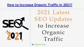 Proven SEO Strategies to Increase Organic Traffic in 2021