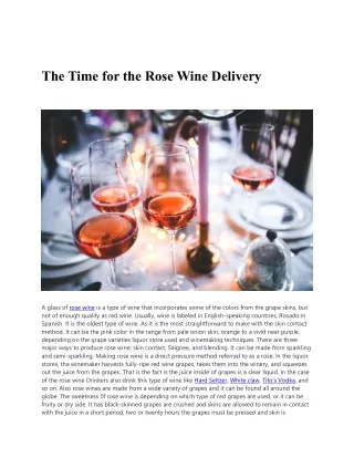 the time for the rose wine delivery