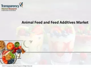 animal feed and feed additives market