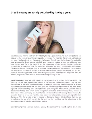 used samsung are totally described by having