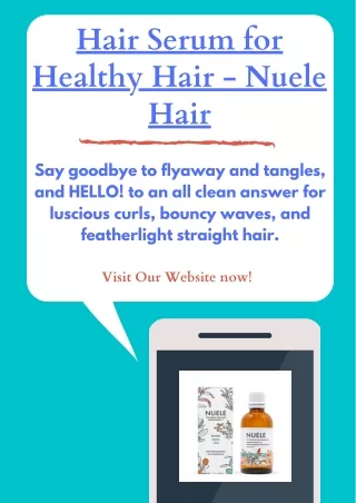 Hair Serum for Healthy Hair - Nuele Hair