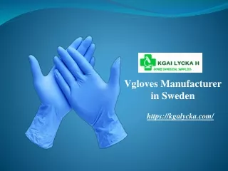 Vgloves Manufacturer in Sweden