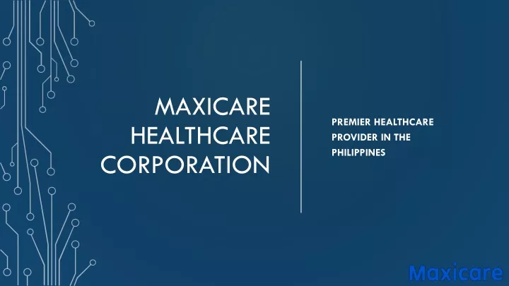 maxicare healthcare corporation