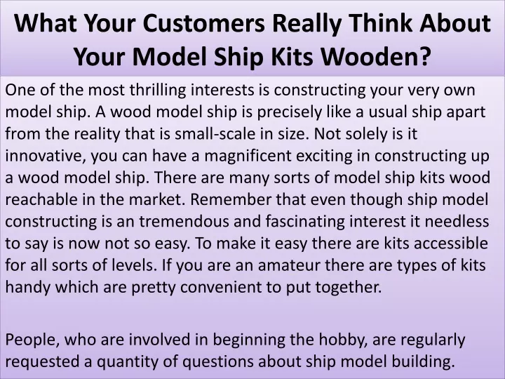 what your customers really think about your model ship kits wooden