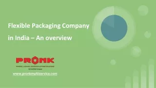 flexible packaging company in india an overview