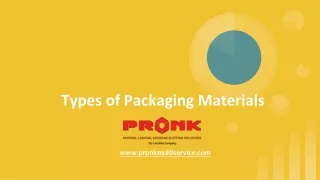types of packaging materials