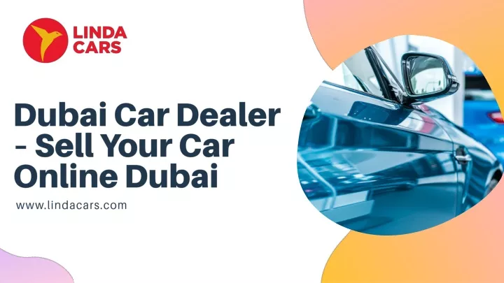 dubai car dealer sell your car online dubai