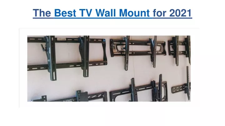 the best tv wall mount for 2021