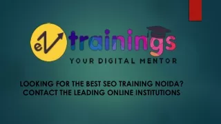 Looking for the best SEO Training Noida? Contact the leading online institutions