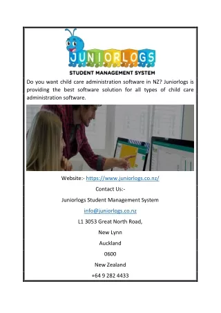 Juniorlogs is answer to your search for the best childcare administration software In NZ