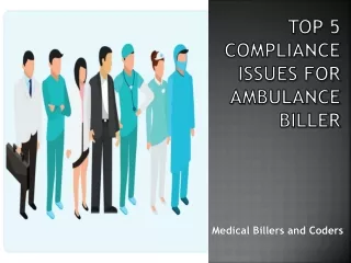 top 5 compliance issues for ambulance biller