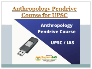 Anthropology Pendrive Course for UPSC