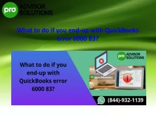 what to do if you end up with quickbooks error 6000 83