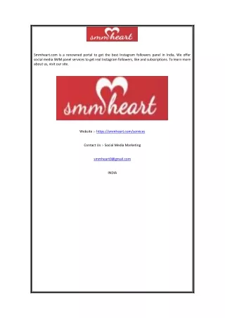 smmheart com is a renowned portal to get the best