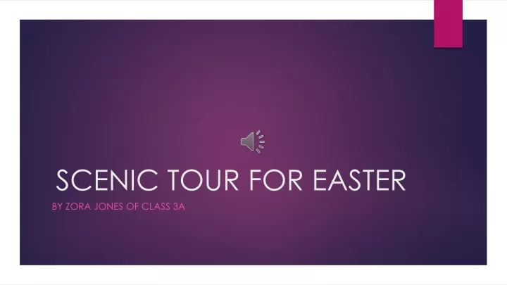 scenic tour for easter