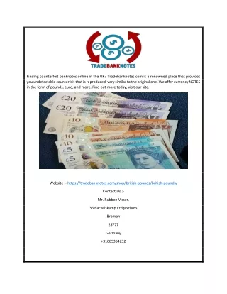 Buy Undetectable Counterfeit UK Pounds Online | Tradebanknotes.com