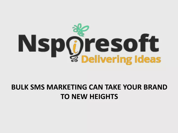 bulk sms marketing can take your brand