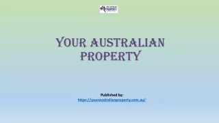 Your Australian Property