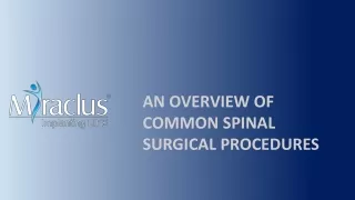 an overview of common spinal surgical procedures