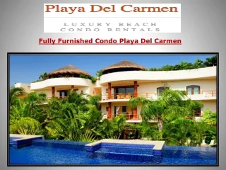 Fully Furnished Condo Playa Del Carmen