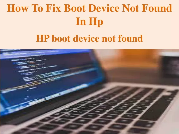 how to fix boot device not found in hp