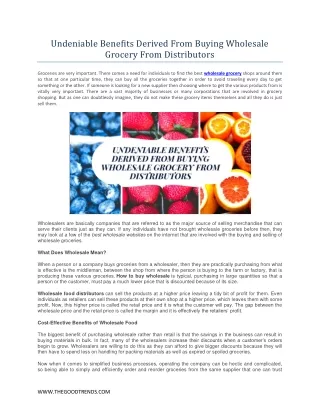 Undeniable Benefits Derived From Buying Wholesale Grocery From Distributors