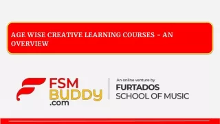 age wise creative learning courses an overview