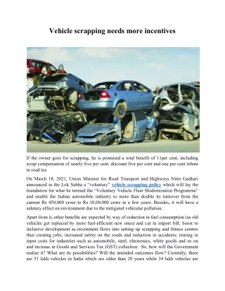 vehicle scrapping needs more incentives