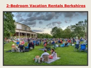2-Bedroom Vacation Rentals Berkshires