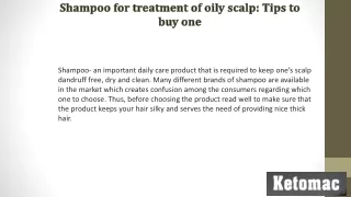 Shampoo for treatment of oily scalp: Tips to buy one