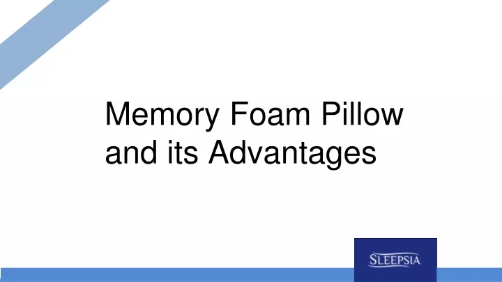 memory foam pillow and its advantages