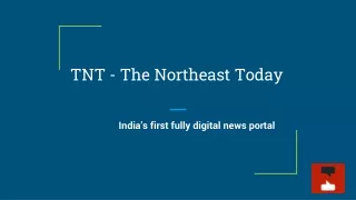 Tripura | Agartala | Latest New | Recent Update | Headline- TNT
