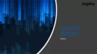 ticketing platform