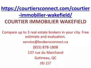 COURTIER IMMOBILIER WAKEFIELD